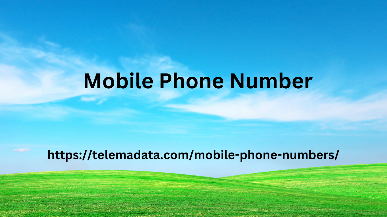 Mobile Phone Number