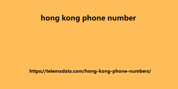 hong kong phone number